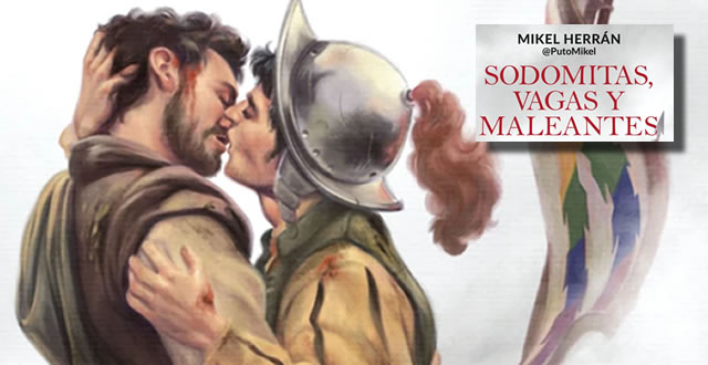 Mikel Herrán presenta 'Sodomitas, vagas y maleantes'